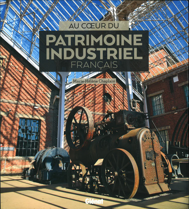 Carta - Reichen et Robert Associés - Au cœur du patrimoine industriel français - Éditions‏ Glénat Livres