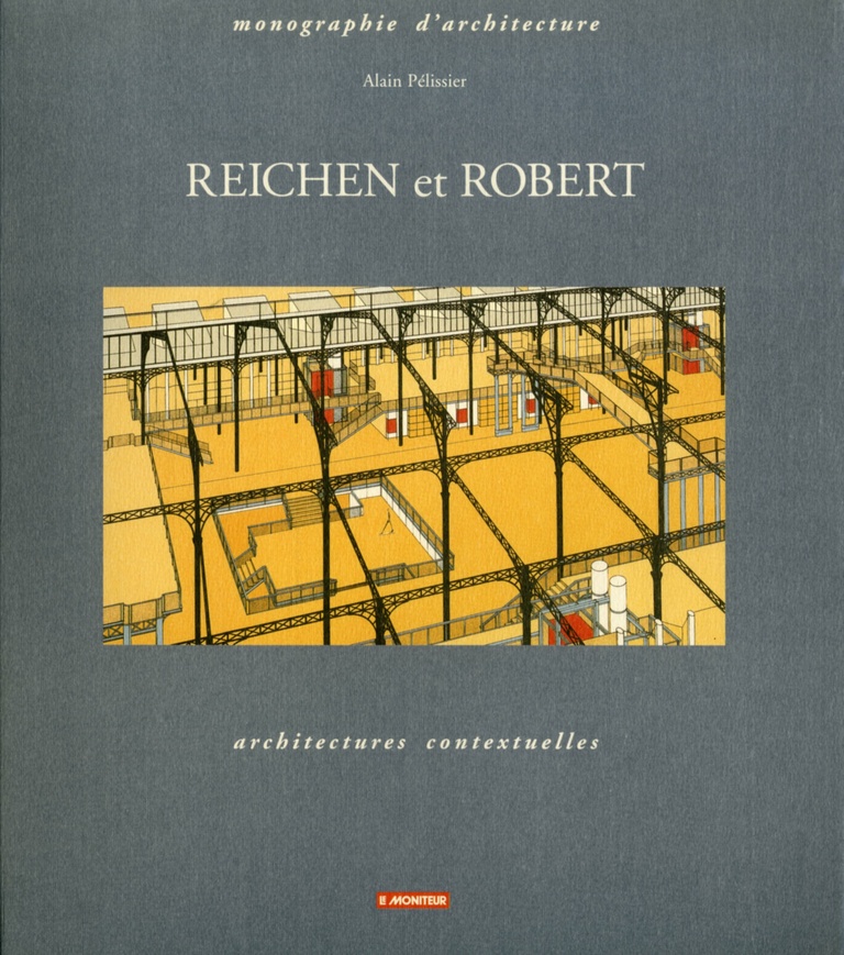 Carta - Reichen et Robert Associés - Reichen et Robert, Monographie d'architecture, Le Moniteur