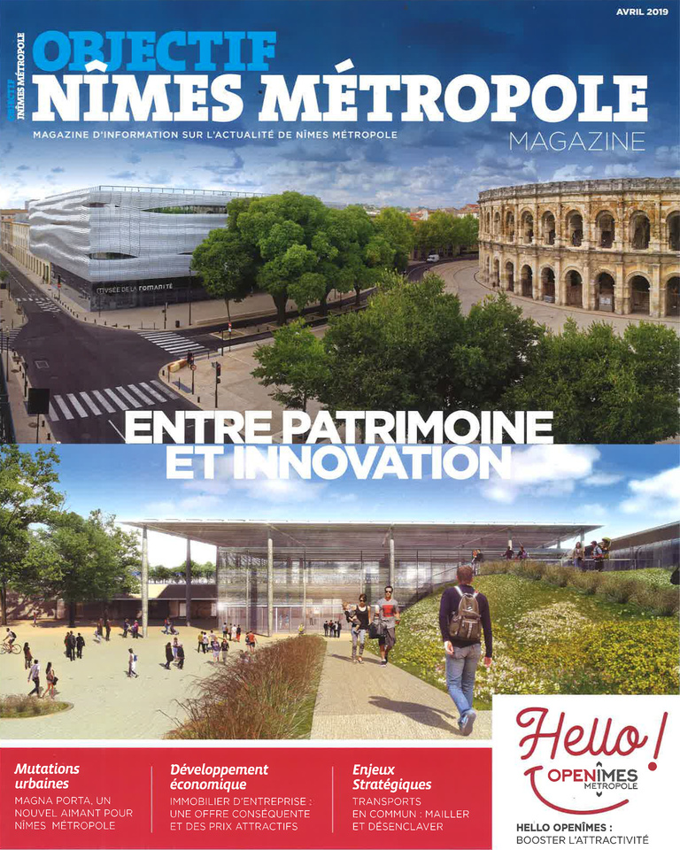 Carta - Reichen et Robert Associés - Objectif Nîmes Métropole Magazine - Avril 2019  Mutations urbaines : Magna Porta un nouvel aimant pour Nîmes Métropole