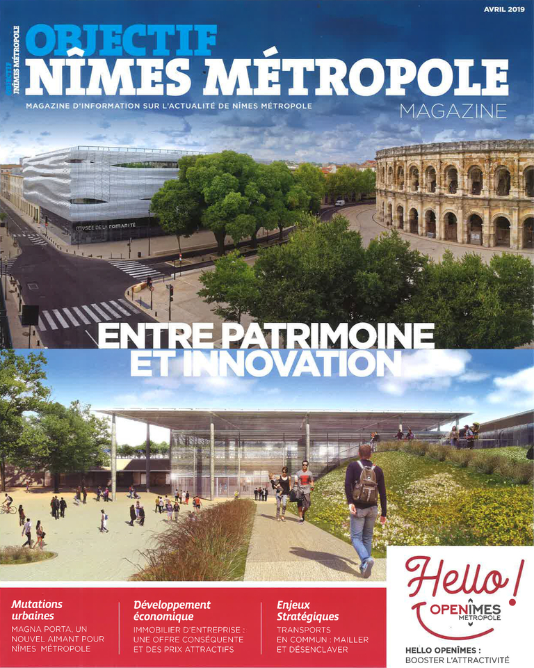 Baaum - Objectif Nîmes Métropole Magazine - Avril 2019 Mutations urbaines : Magna Porta un nouvel aimant pour Nîmes Métropole